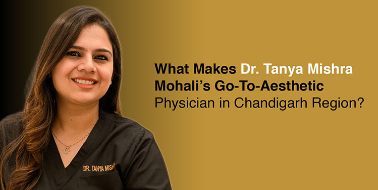 Dr. Tanya Mishra Mohali
